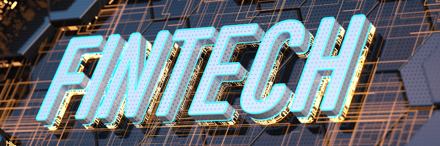 The text FINTECH in futuristic font over a techy background.